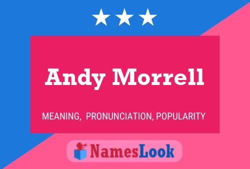 Andy Morrell 名字海报