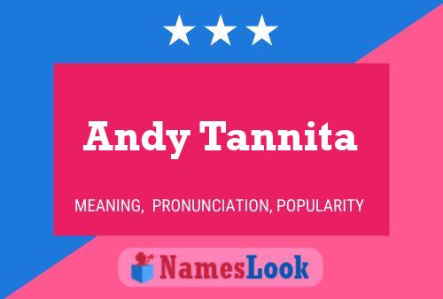 Andy Tannita 名字海报