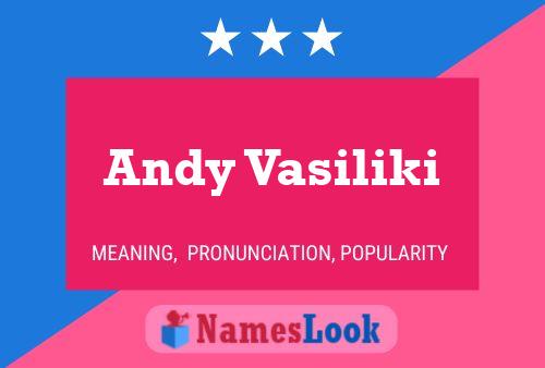 Andy Vasiliki 名字海报