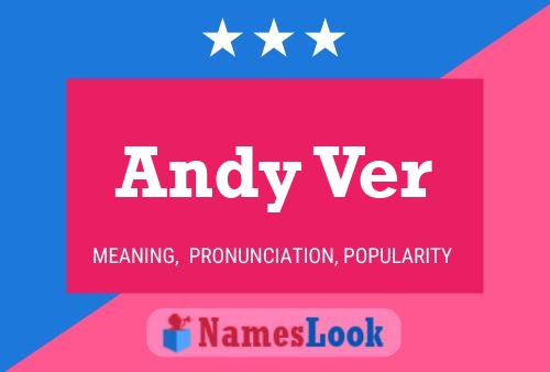 Andy Ver 名字海报