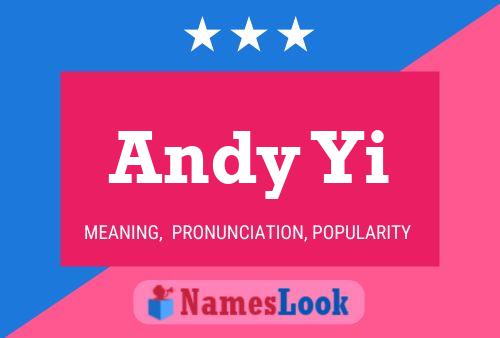 Andy Yi 名字海报