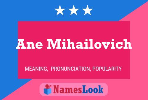 Ane Mihailovich 名字海报