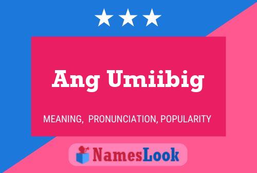 Ang Umiibig 名字海报