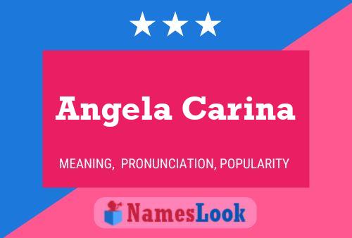 Angela Carina 名字海报