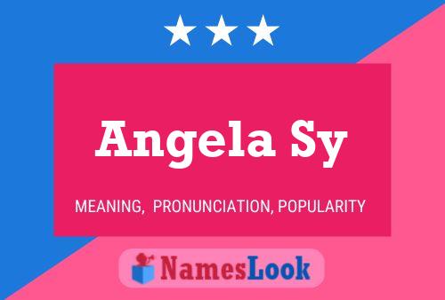 Angela Sy 名字海报