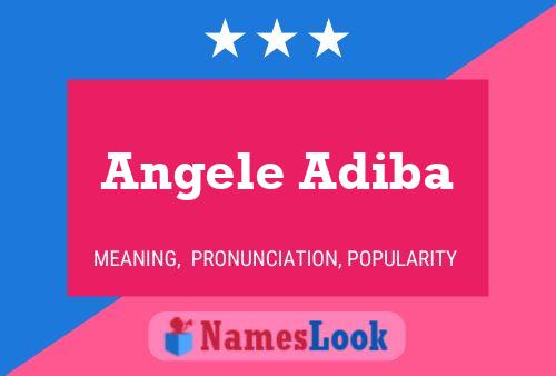 Angele Adiba 名字海报