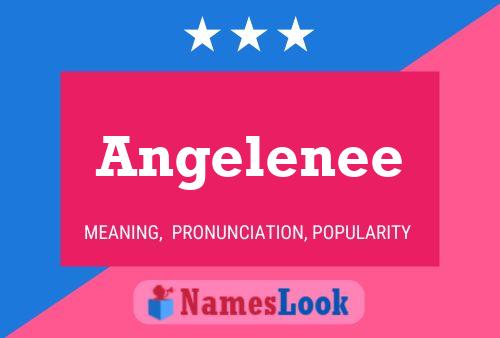 Angelenee 名字海报