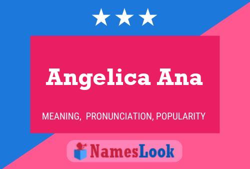 Angelica Ana 名字海报