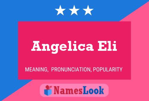 Angelica Eli 名字海报