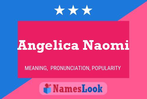 Angelica Naomi 名字海报