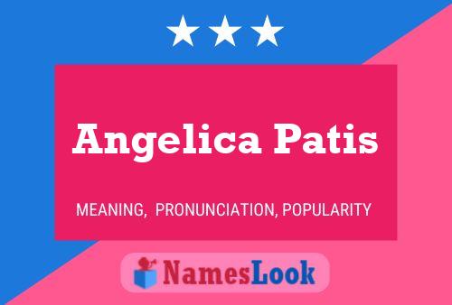 Angelica Patis 名字海报