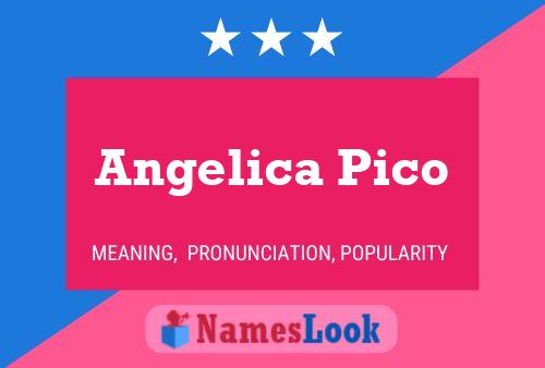 Angelica Pico 名字海报