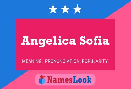 Angelica Sofia 名字海报