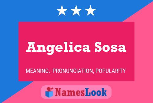 Angelica Sosa 名字海报