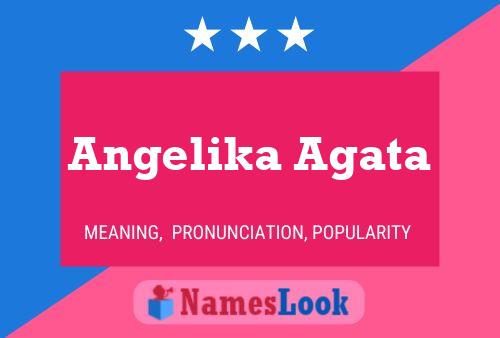 Angelika Agata 名字海报