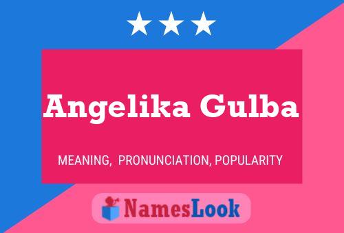 Angelika Gulba 名字海报