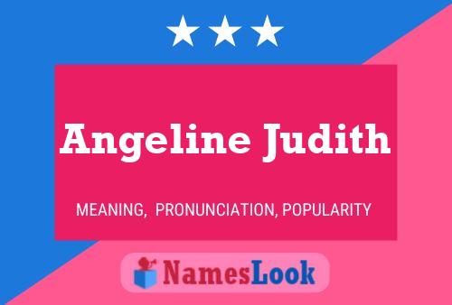 Angeline Judith 名字海报