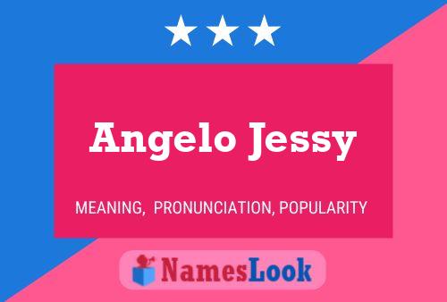 Angelo Jessy 名字海报