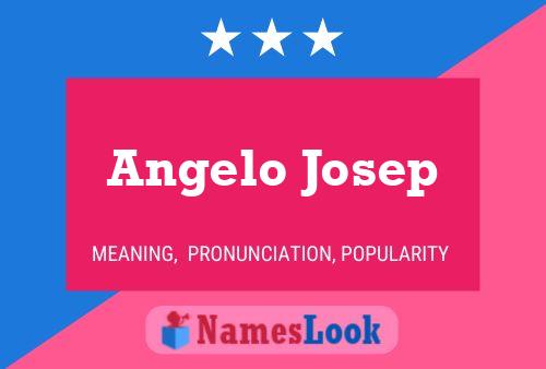 Angelo Josep 名字海报