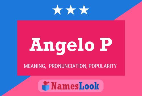 Angelo P 名字海报