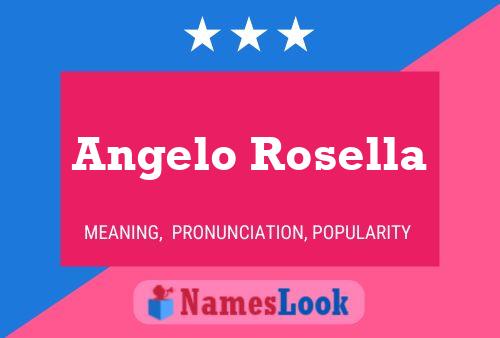 Angelo Rosella 名字海报