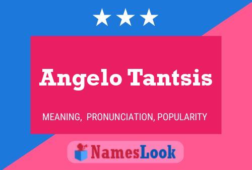 Angelo Tantsis 名字海报