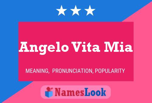 Angelo Vita Mia 名字海报