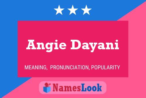 Angie Dayani 名字海报