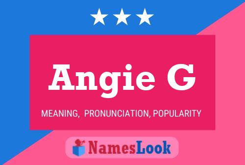 Angie G 名字海报