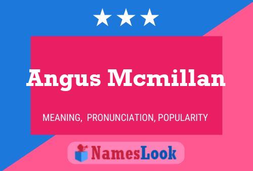 Angus Mcmillan 名字海报