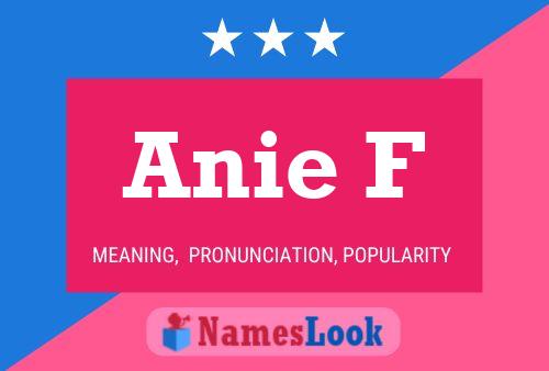 Anie F 名字海报