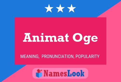 Animat Oge 名字海报