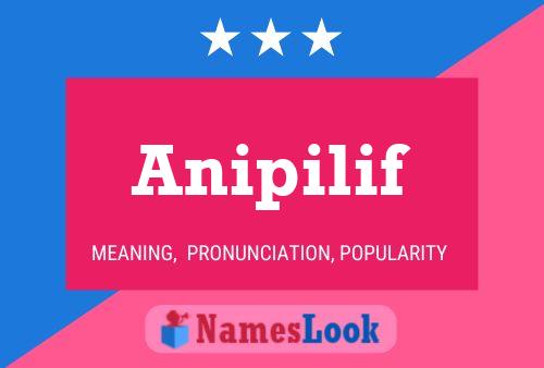 Anipilif 名字海报