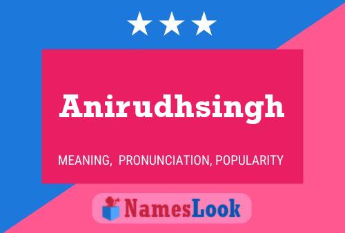 Anirudhsingh 名字海报