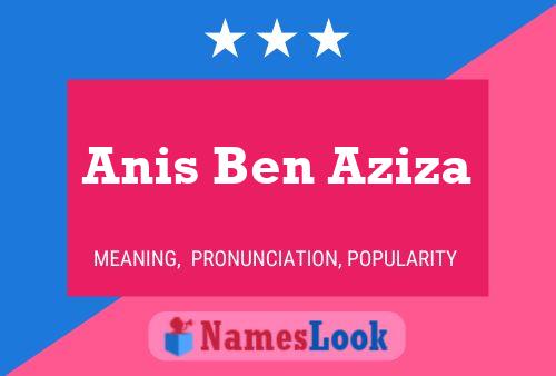 Anis Ben Aziza 名字海报