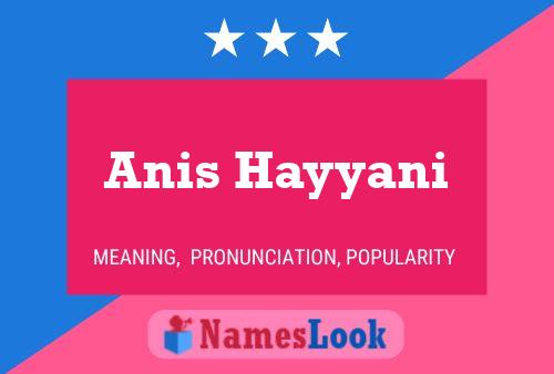 Anis Hayyani 名字海报