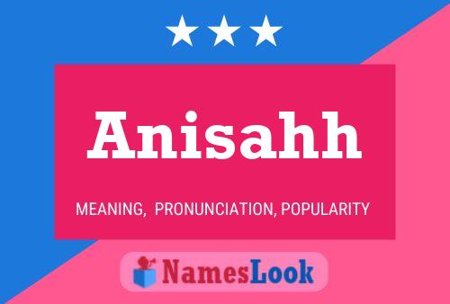 Anisahh 名字海报