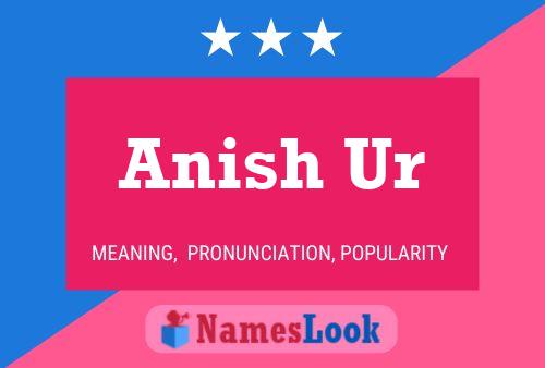 Anish Ur 名字海报