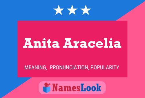 Anita Aracelia 名字海报