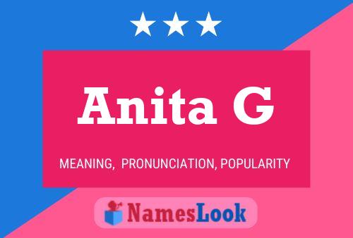 Anita G 名字海报