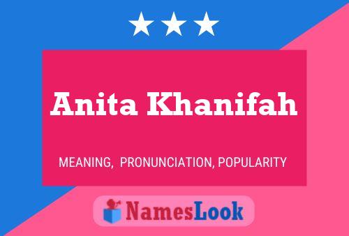 Anita Khanifah 名字海报