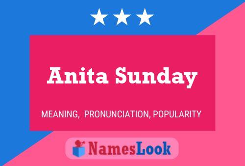 Anita Sunday 名字海报