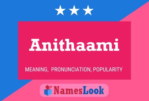 Anithaami 名字海报