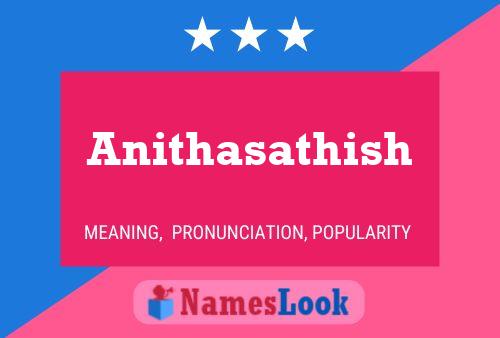 Anithasathish 名字海报