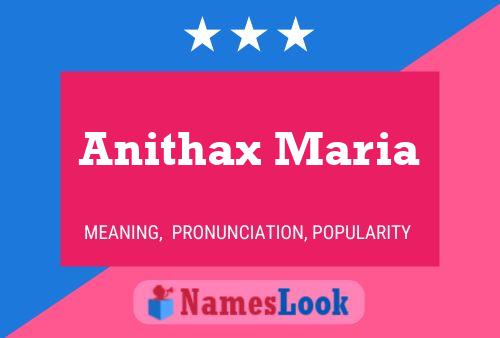 Anithax Maria 名字海报