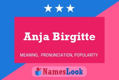 Anja Birgitte 名字海报