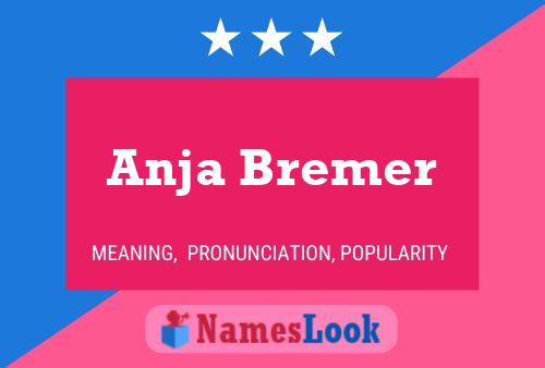 Anja Bremer 名字海报