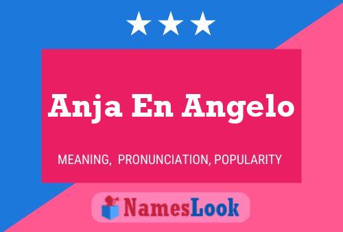 Anja En Angelo 名字海报