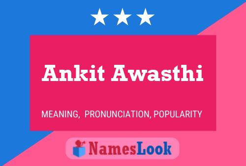 Ankit Awasthi 名字海报