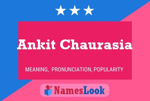 Ankit Chaurasia 名字海报